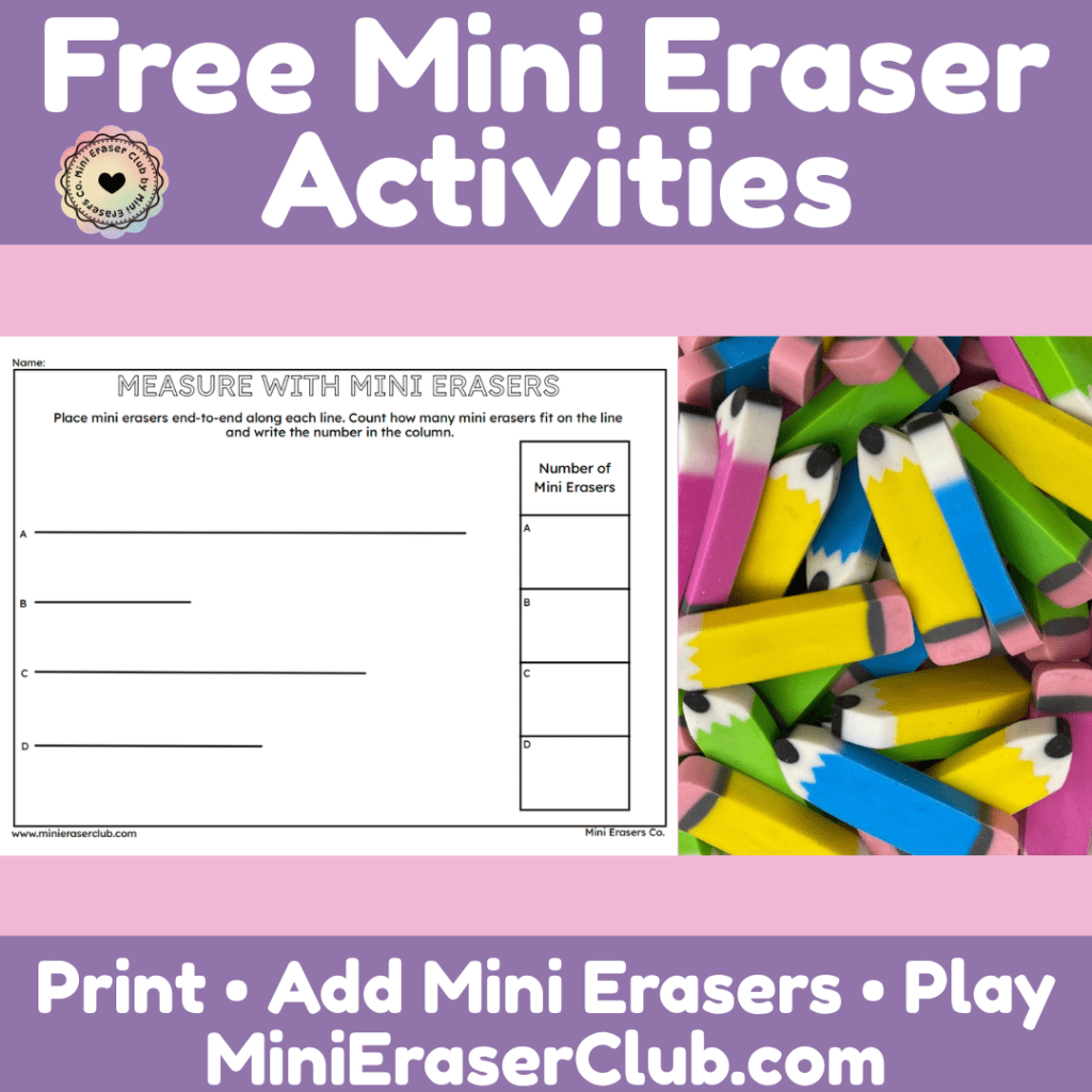 Free Measure with Mini Erasers&nbsp;Printable