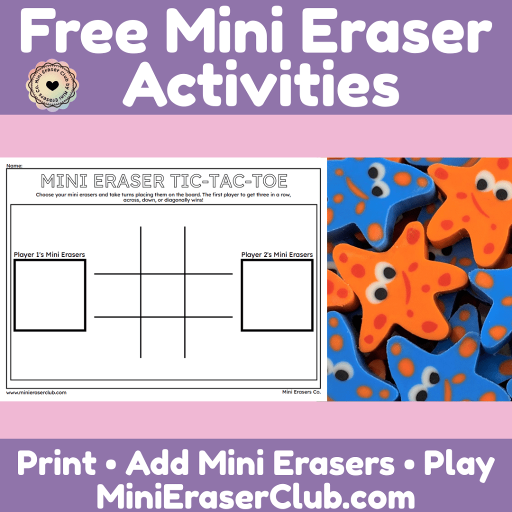 Free Mini Eraser Tic-Tac-Toe&nbsp;Printable