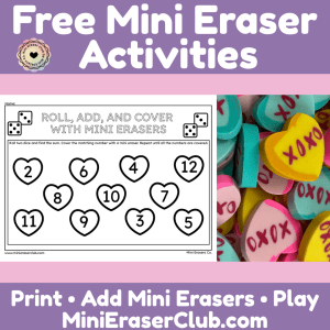 Free Roll and Cover Addition Activity with Mini Erasers by Mini Erasers Co.