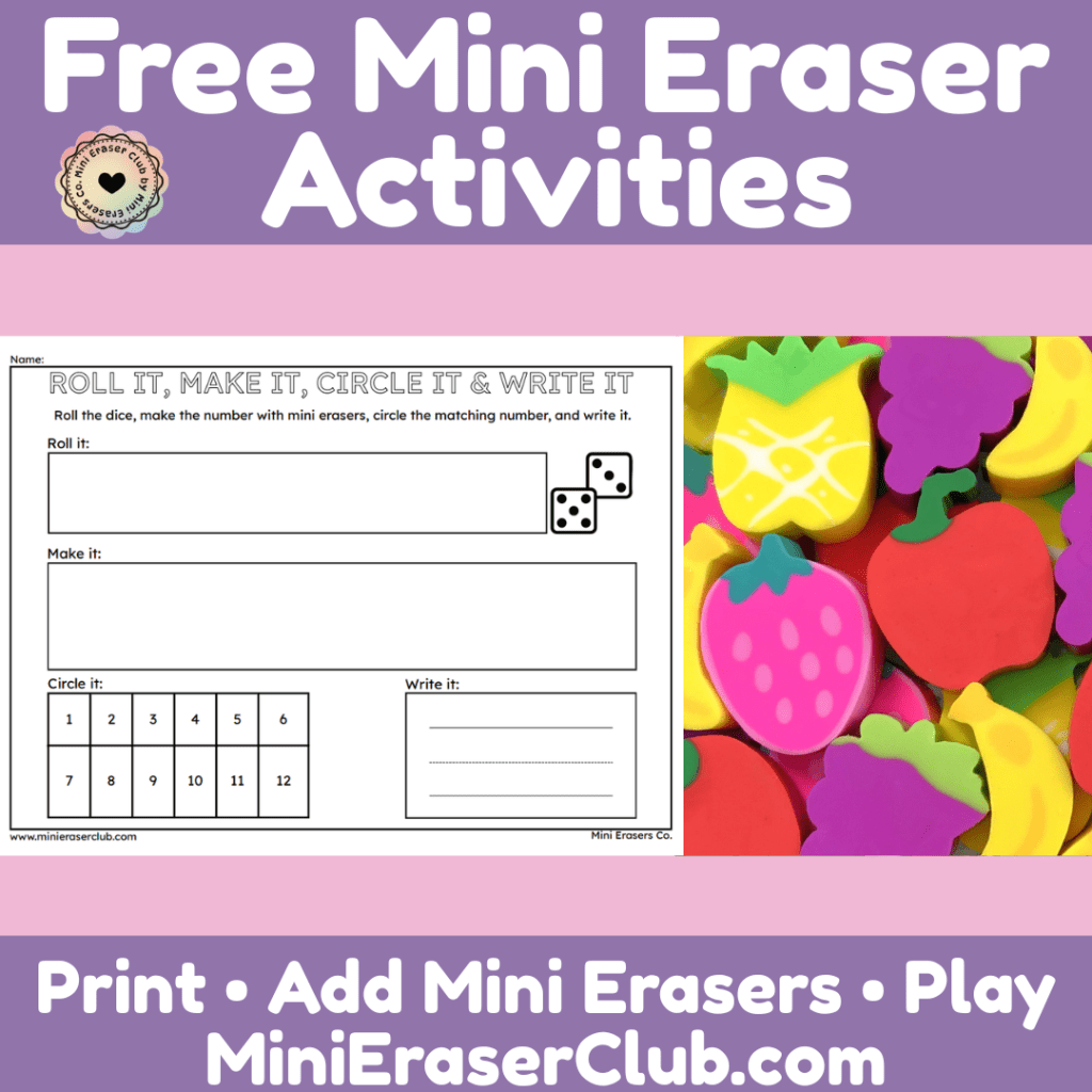 Free Roll It, Make It, Circle It & Write It Mini Eraser&nbsp;Printable